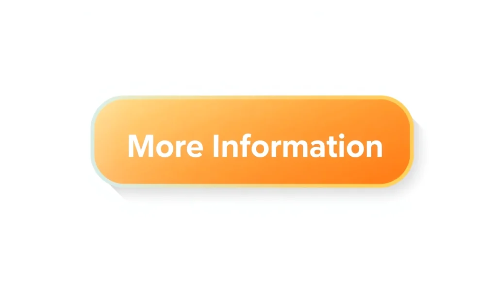 Clickable button labeled "More Information" inviting users to access detailed content.